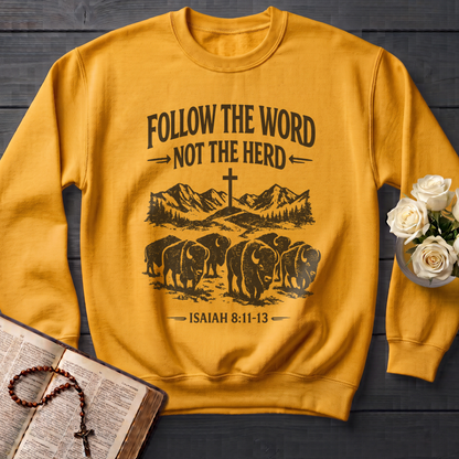 Follow The Word Not The Herd Isaiah 8.11-13 05