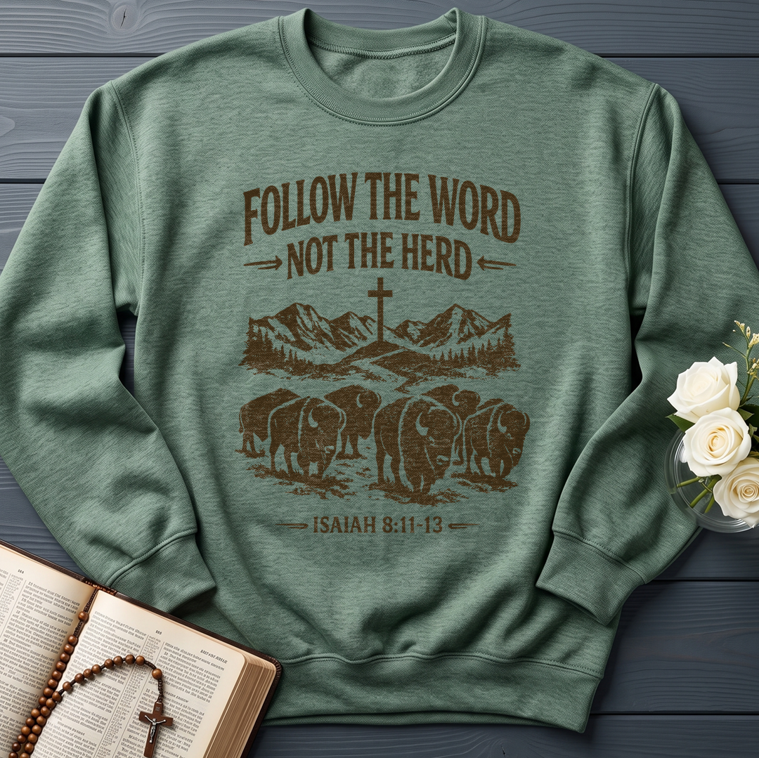 Follow The Word Not The Herd Isaiah 8.11-13 05