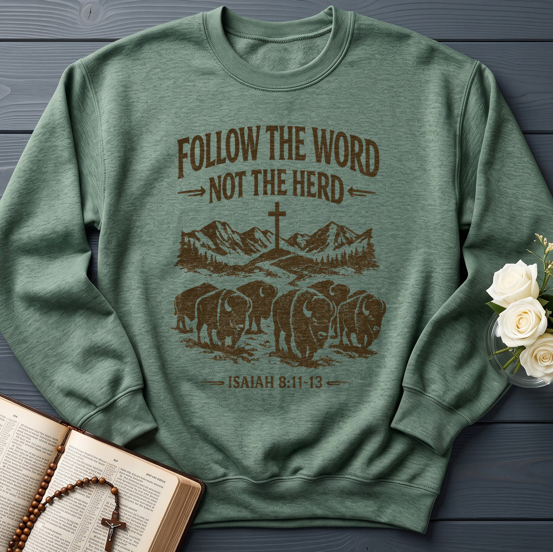 Follow The Word Not The Herd Isaiah 8.11-13 05