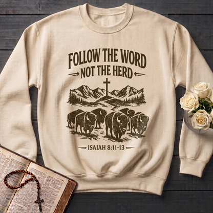 Follow The Word Not The Herd Isaiah 8.11-13 05