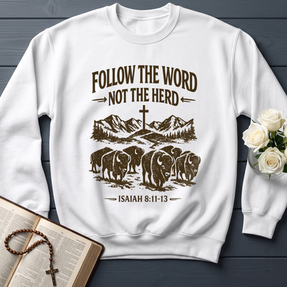 Follow The Word Not The Herd Isaiah 8.11-13 05