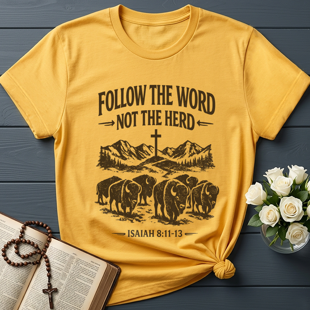 Follow The Word Not The Herd Isaiah 8.11-13 05