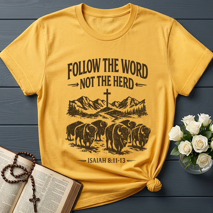 Follow The Word Not The Herd Isaiah 8.11-13 05