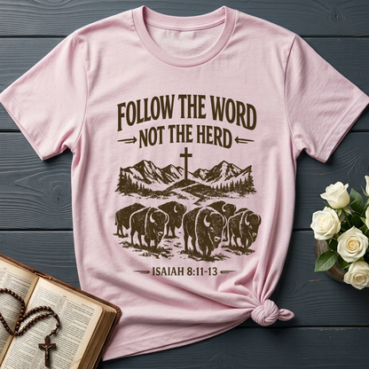 Follow The Word Not The Herd Isaiah 8.11-13 05