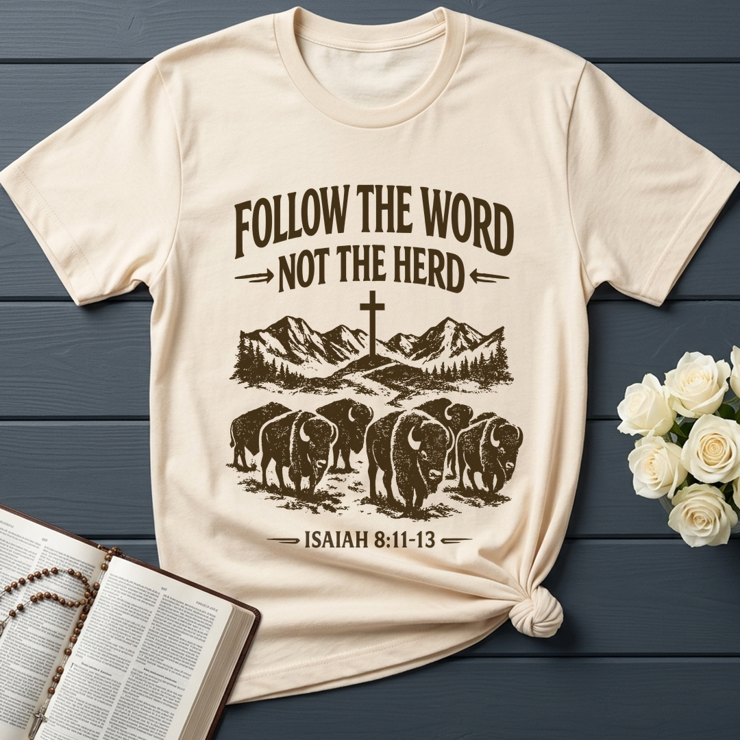 Follow The Word Not The Herd Isaiah 8.11-13 05