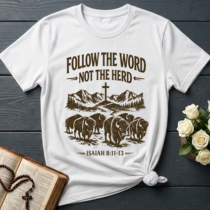 Follow The Word Not The Herd Isaiah 8.11-13 05