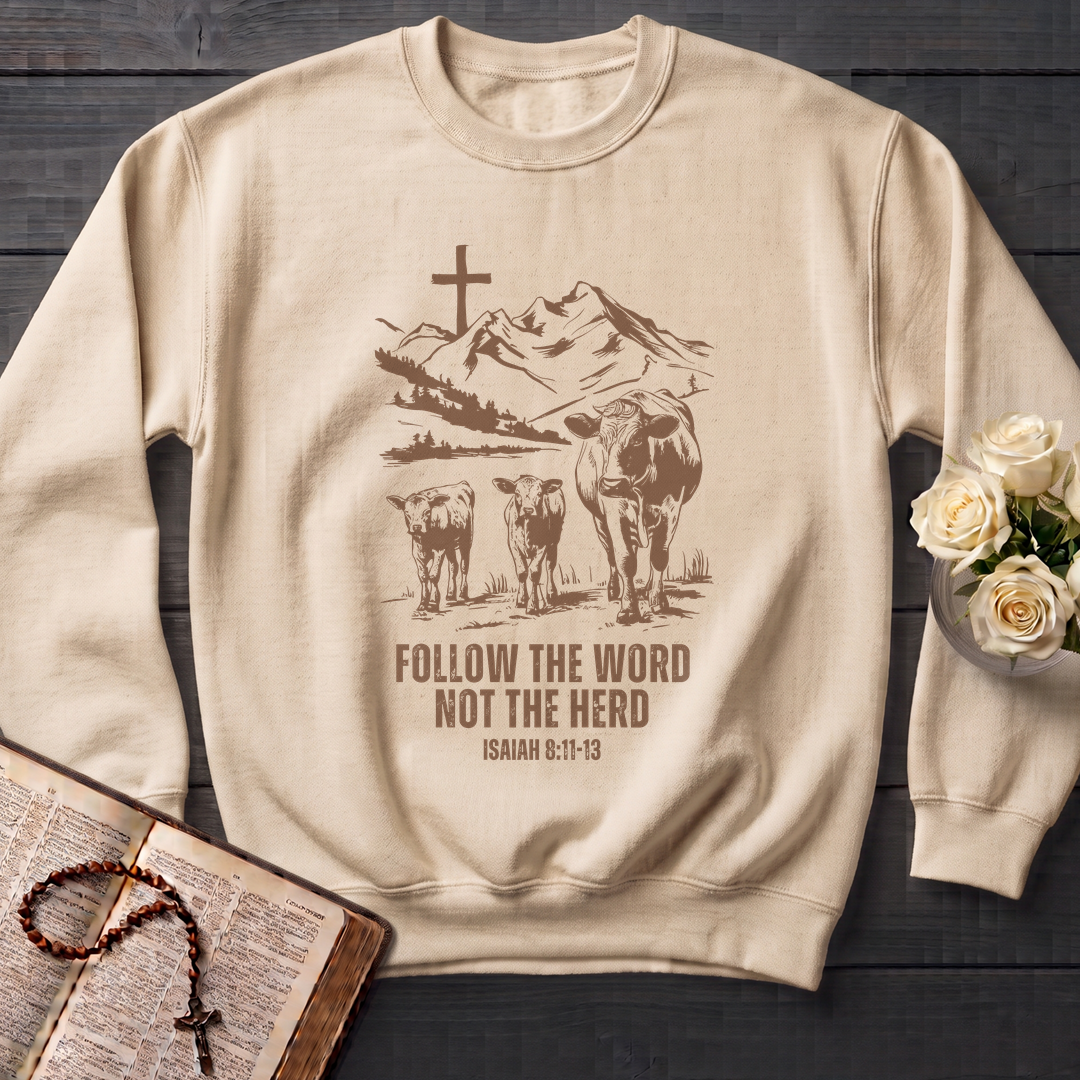 Follow The Word Not The Herd Isaiah 8.11-13 07