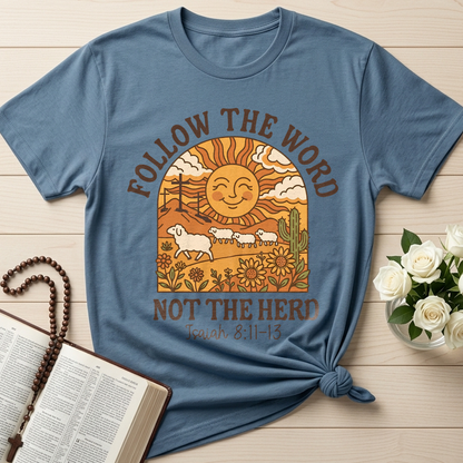 Follow The Word Not The Herd Isaiah 8.11-13 08
