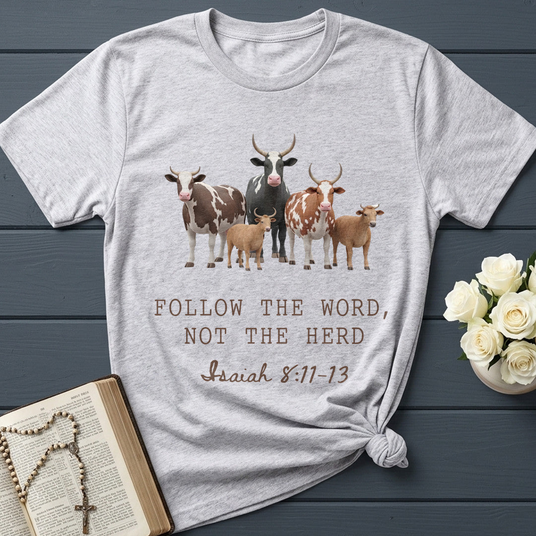 Follow The Word Not The Herd Isaiah 8.11-13 10