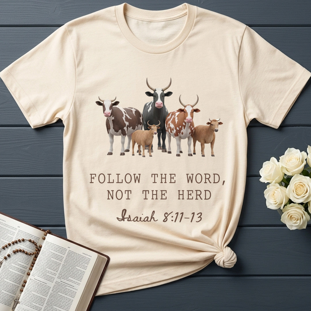 Follow The Word Not The Herd Isaiah 8.11-13 10