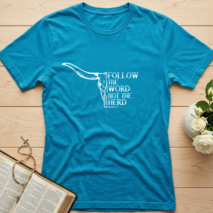 Follow The Word Not The Herd Romans 2.12 01