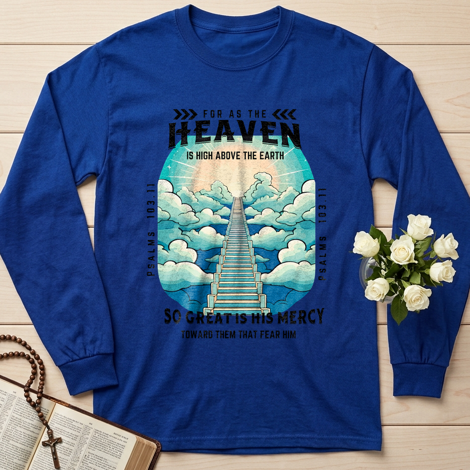 For As The Heaven Is High Above The Earth Psalms 103.11 01