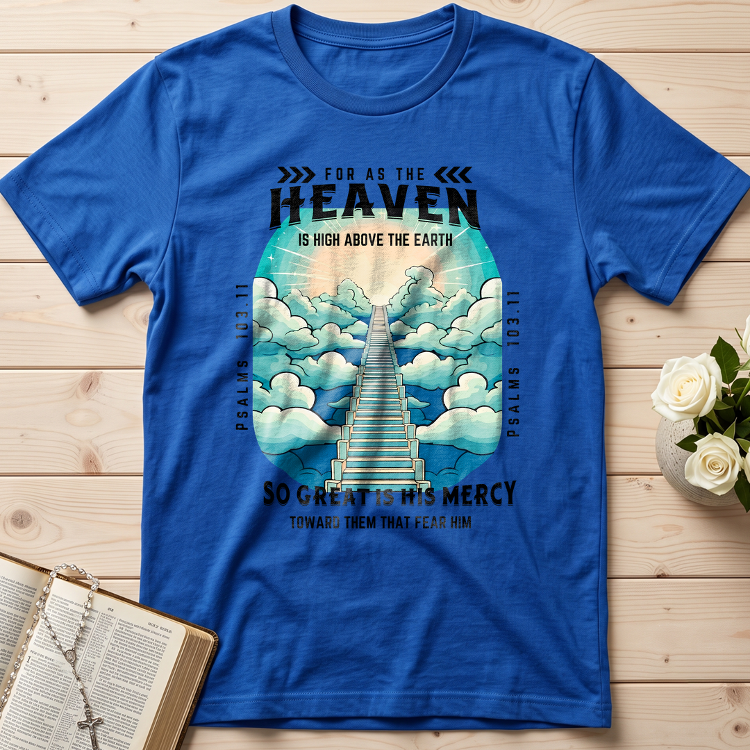For As The Heaven Is High Above The Earth Psalms 103.11 01