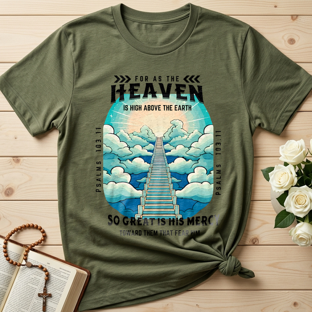 For As The Heaven Is High Above The Earth Psalms 103.11 01