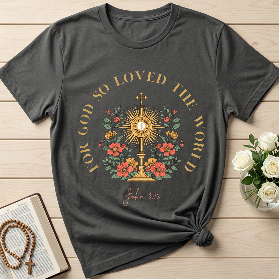 For God So Loved The World John 3.16 04