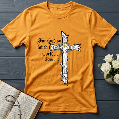 For God So Loved The World John 3.16 06