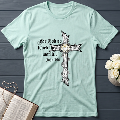 For God So Loved The World John 3.16 06