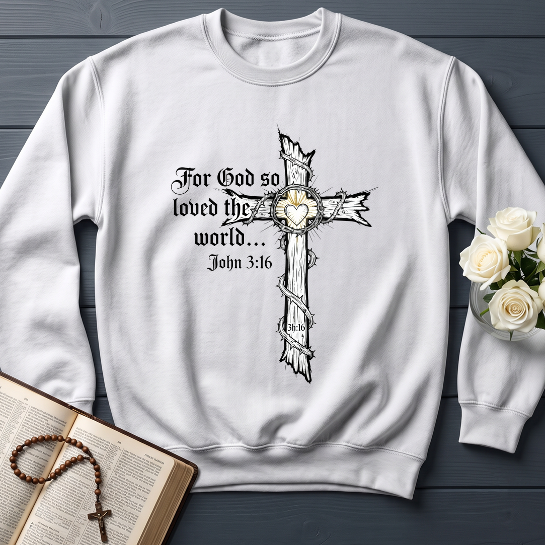 For God So Loved The World John 3.16 06