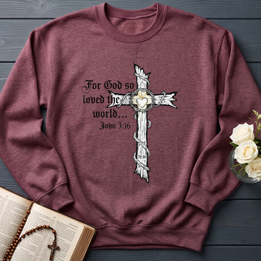 For God So Loved The World John 3.16 06