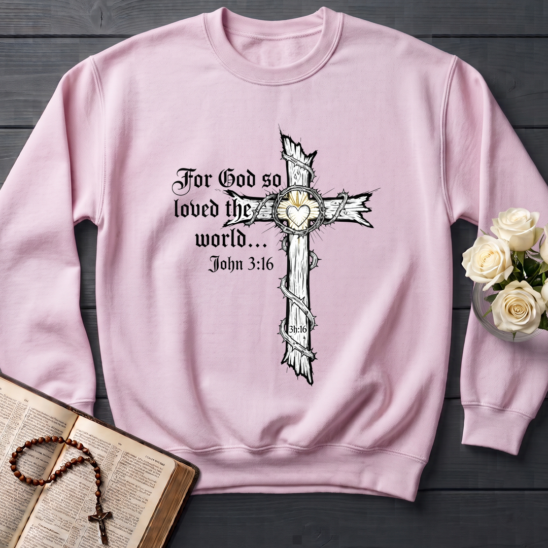 For God So Loved The World John 3.16 06