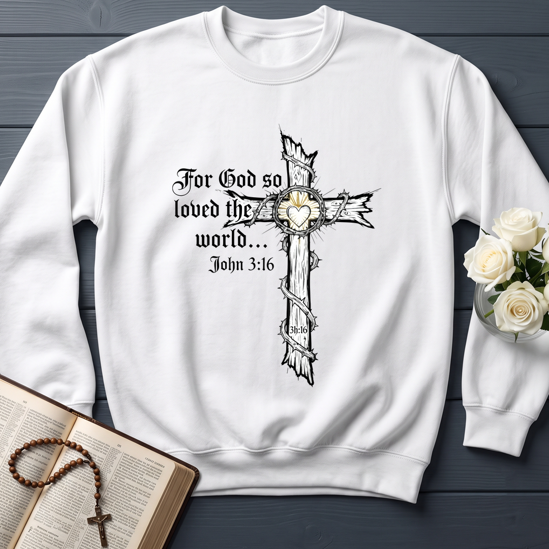 For God So Loved The World John 3.16 06