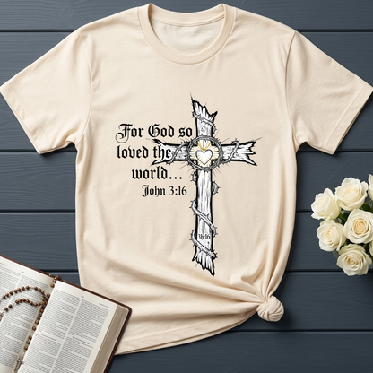 For God So Loved The World John 3.16 06