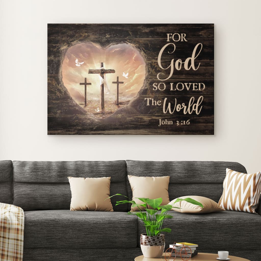 For God So Loved The World, Bible Verse, John 3:16 Christian Wall Art Canvas