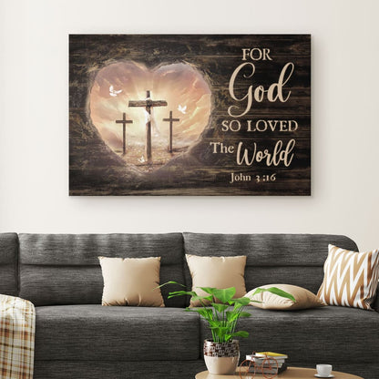 For God So Loved The World, Bible Verse, John 3:16 Christian Wall Art Canvas