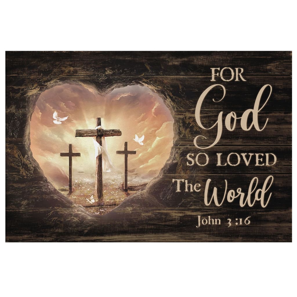 For God So Loved The World, Bible Verse, John 3:16 Christian Wall Art Canvas