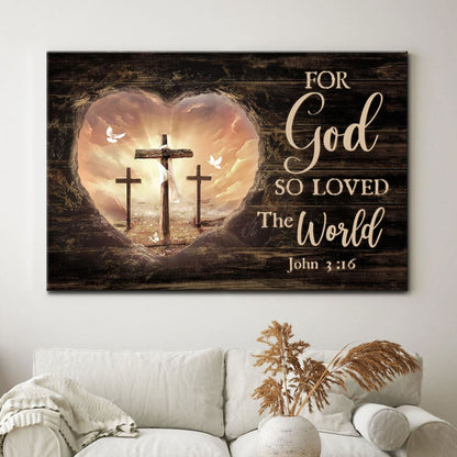 For God So Loved The World, Bible Verse, John 3:16 Christian Wall Art Canvas