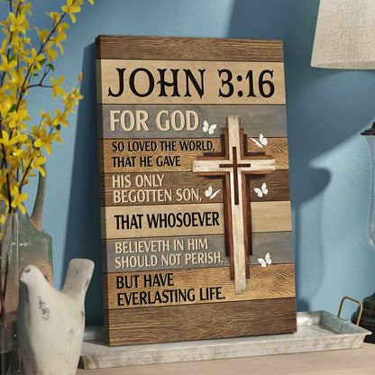For God So Loved the World John 3:16 Christian Wall Art Canvas