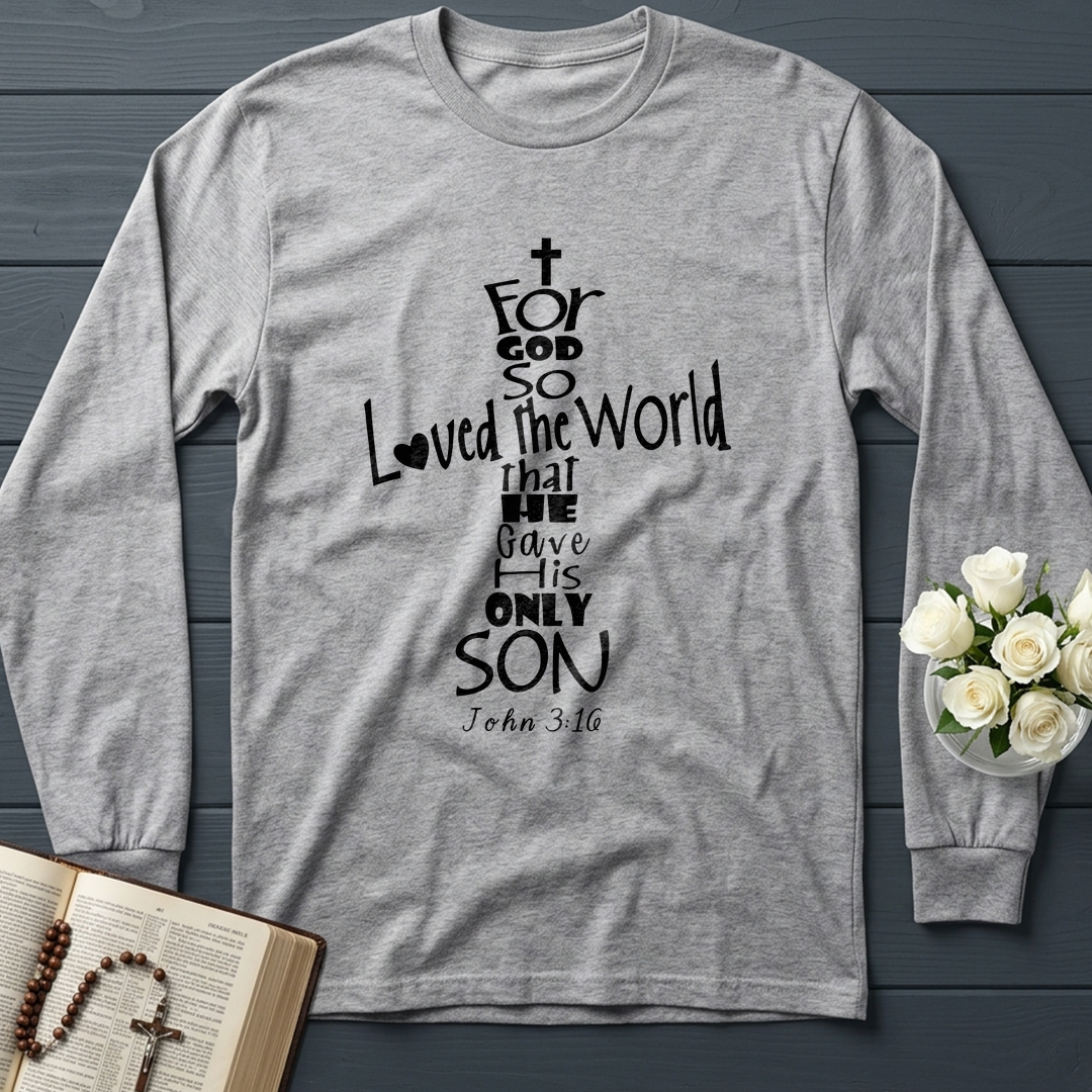 For God So Loved The World That He Gave His Only Son 01