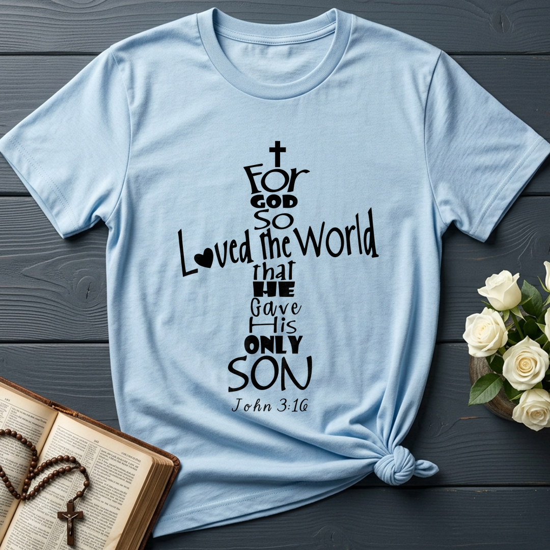 For God So Loved The World That He Gave His Only Son 01