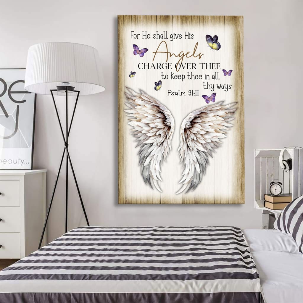 Psalm 91:11 KJV Wall Art Canvas - For He Shall Give His Angels Charge Over Thee