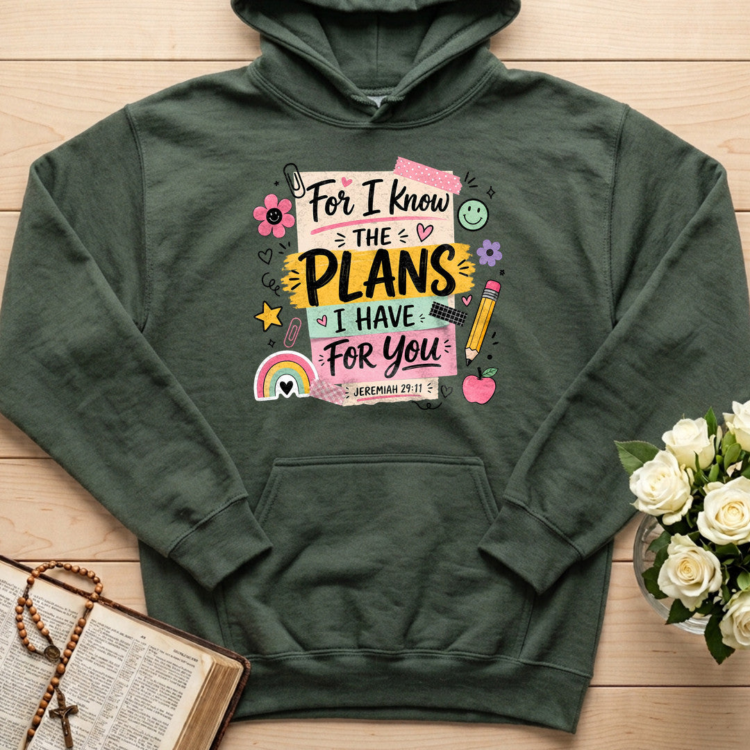 For I Know The Plans Have You Jeremiah 29.11 01