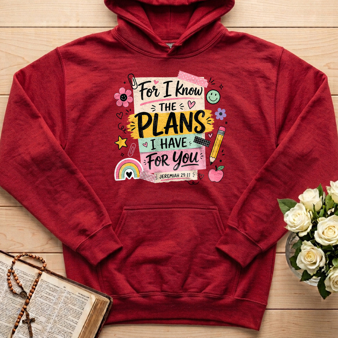 For I Know The Plans Have You Jeremiah 29.11 01