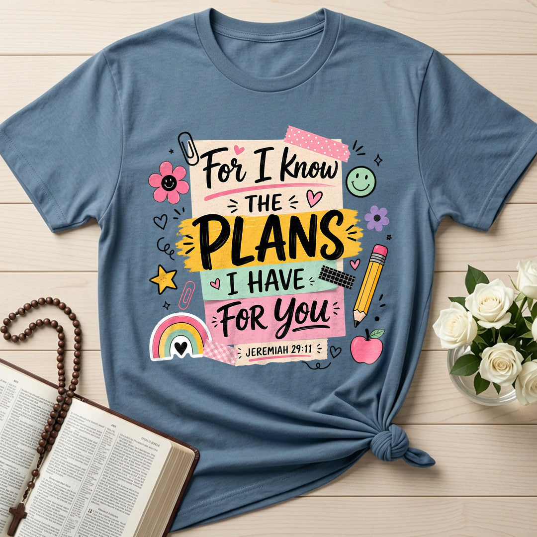 For I Know The Plans Have You Jeremiah 29.11 01