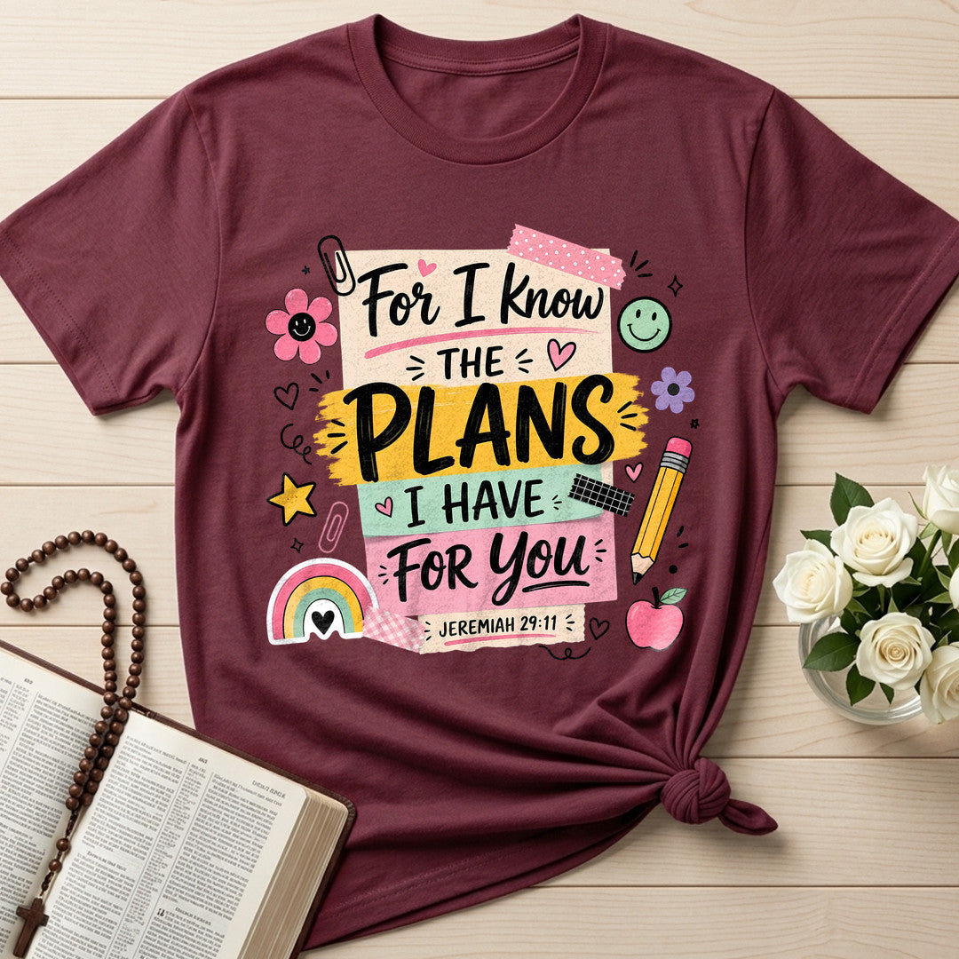 For I Know The Plans Have You Jeremiah 29.11 01