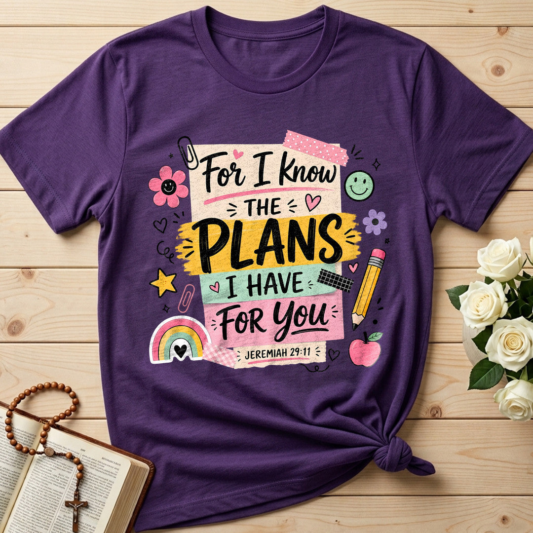 For I Know The Plans Have You Jeremiah 29.11 01