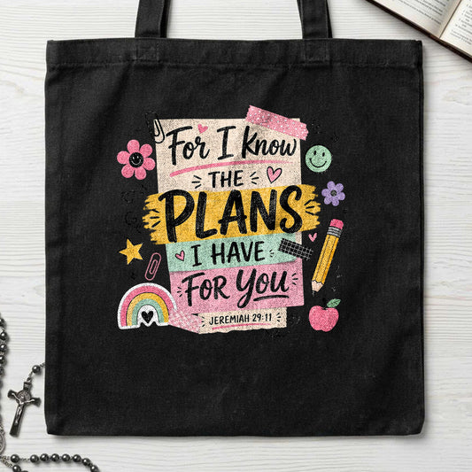 For I Know The Plans Have You Jeremiah 29.11 01