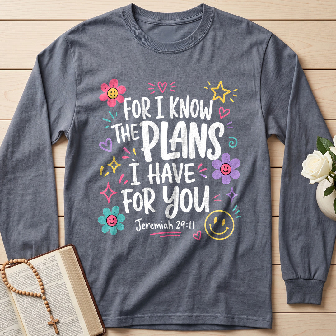 For I Know The Plans Have You Jeremiah 29.11 02