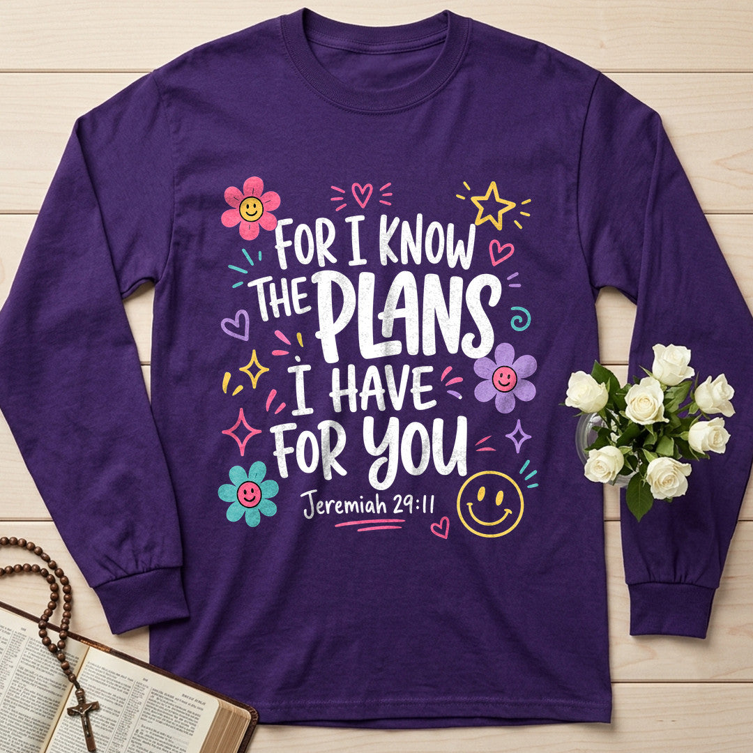 For I Know The Plans Have You Jeremiah 29.11 02