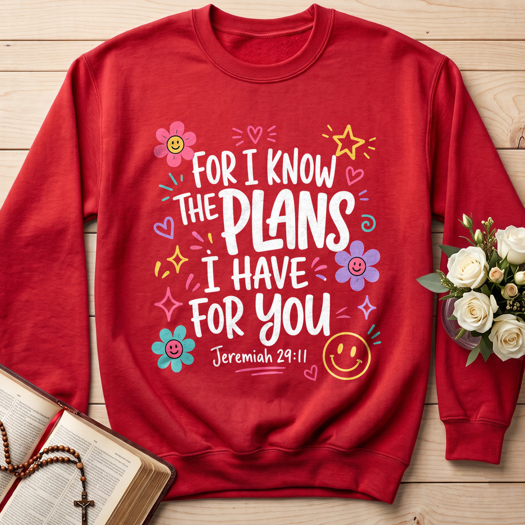 For I Know The Plans Have You Jeremiah 29.11 02