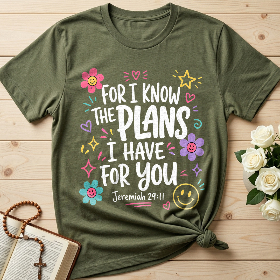 For I Know The Plans Have You Jeremiah 29.11 02