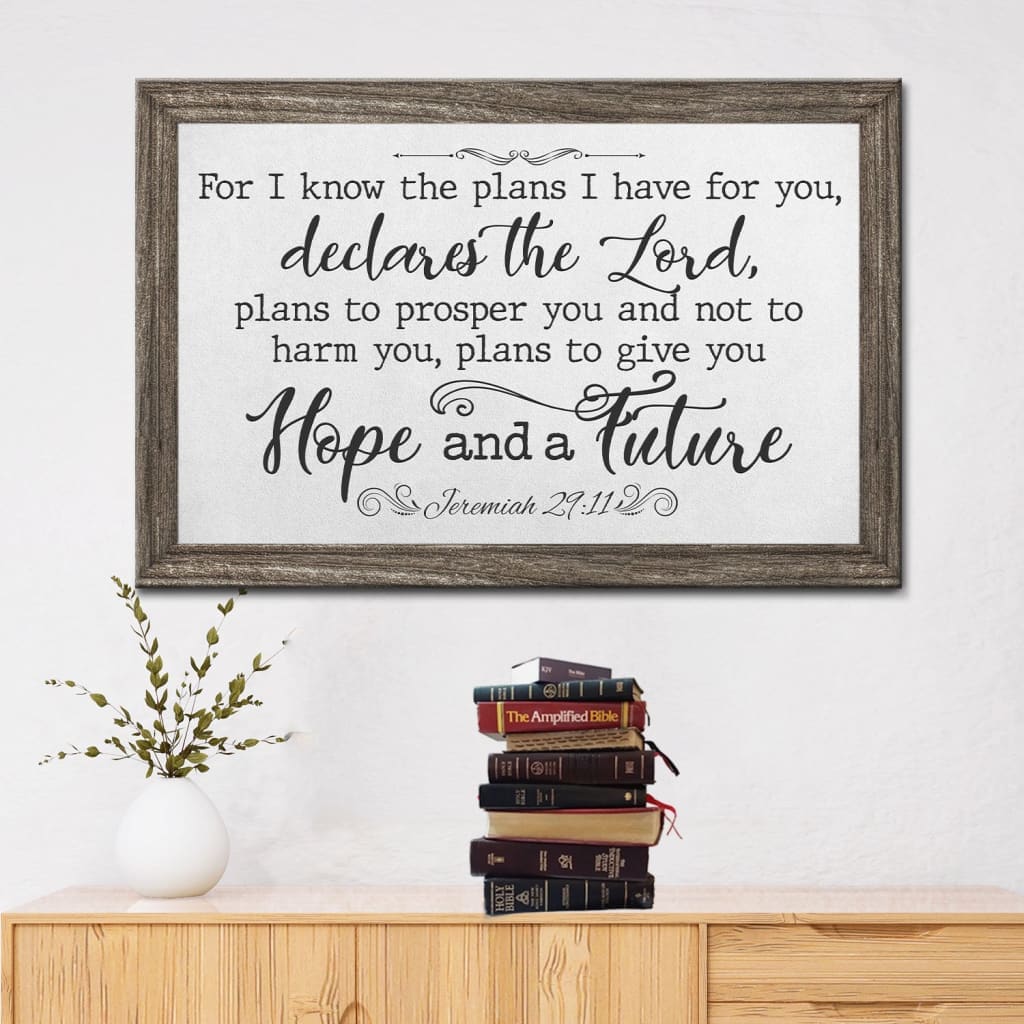 For I Know The Plans I Have For You Jeremiah 29:11 Bible Verse Wall Art Canvas