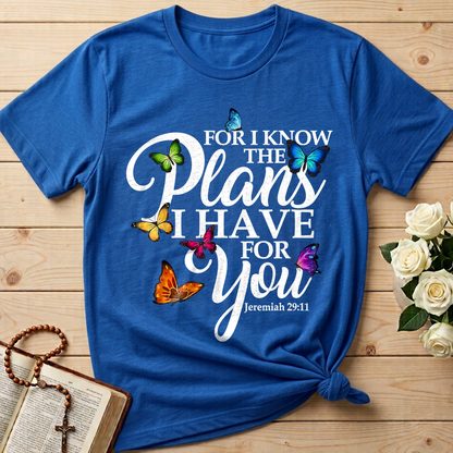 For I Know The Plans I Have For You Jeremiah 29.11 03