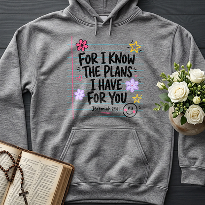 For I Know The Plans I Have For You Jeremiah 29.11 09