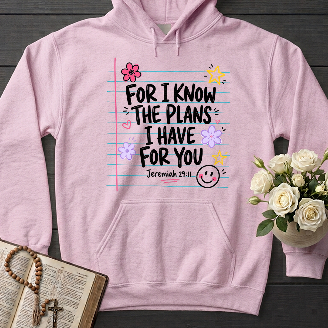 For I Know The Plans I Have For You Jeremiah 29.11 09