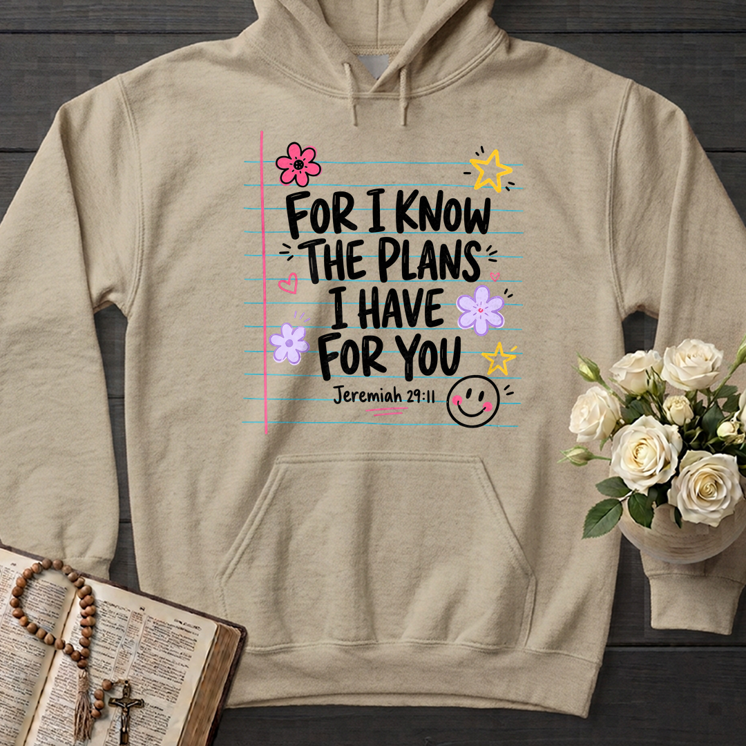 For I Know The Plans I Have For You Jeremiah 29.11 09