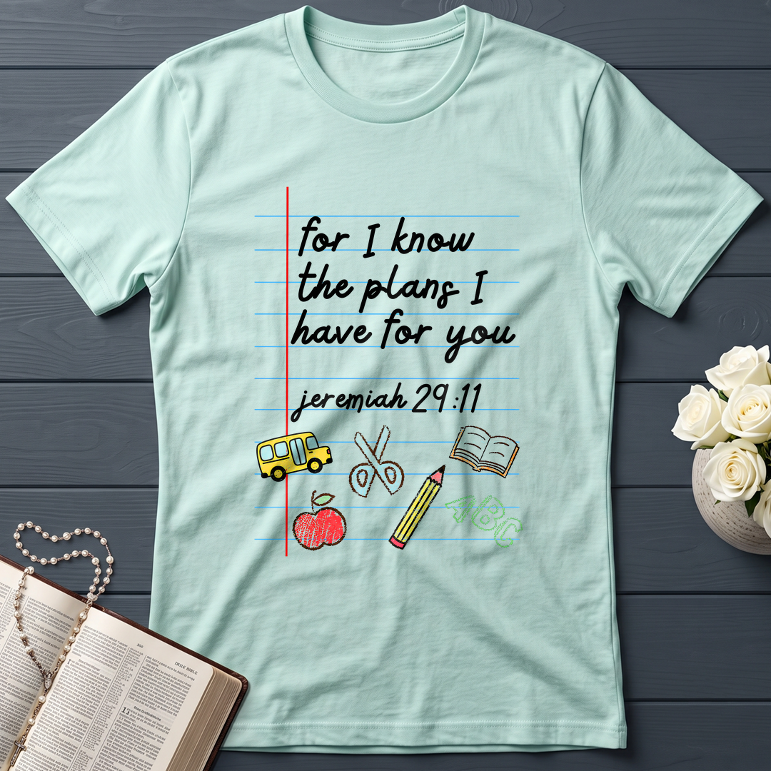 For I Know The Plans I Have For You Jeremiah 29.11 10
